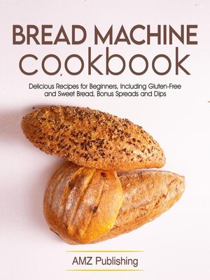 cover image of Bread Machine Cookbook